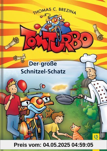 Tom Turbo: Der große Schnitzel-Schatz