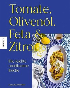 Tomate, Olivenöl, Feta & Zitrone von Knesebeck