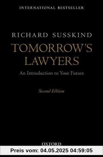Tomorrow's Lawyers: An Introduction to Your Future