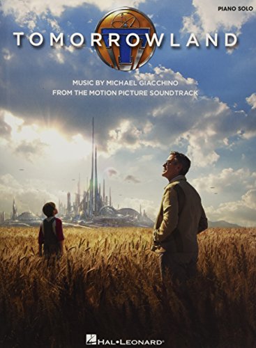 Tomorrowland: Music from the Motion Picture Soundtrack Tomorrowland: Music from the Motion Picture Soundtrack von Walt Disney