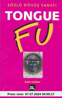 Tongue Fu: Sözlü Dövüs Sanati