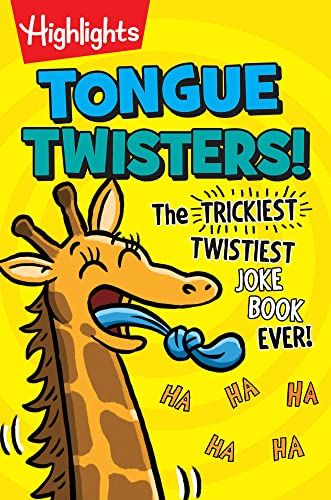 Tongue Twisters!: The Trickiest, Twistiest Joke Book Ever (Highlights Laugh Attack! Joke Books) von Highlights Press