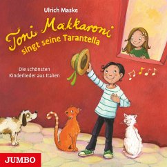 Toni Makkaroni singt seine Tarantella (MP3-Download) von JUMBO Neue Medien und Verlag GmbH