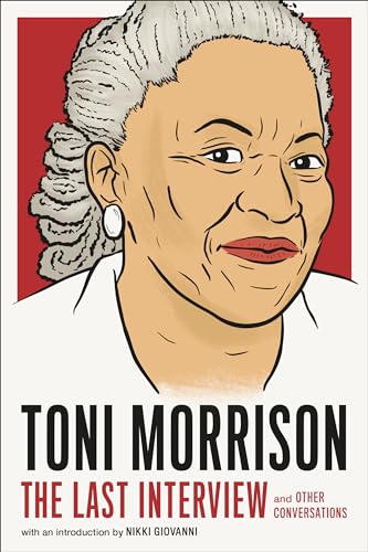 Toni Morrison: The Last Interview: and Other Conversations (The Last Interview Series) von Melville House