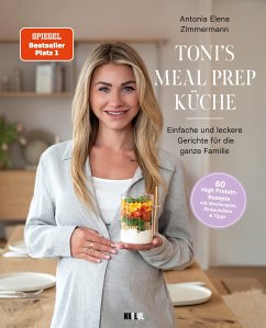 Toni's Mealprep Küche von NXT LVL Verlag