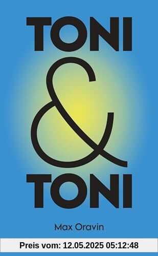 Toni & Toni: Roman