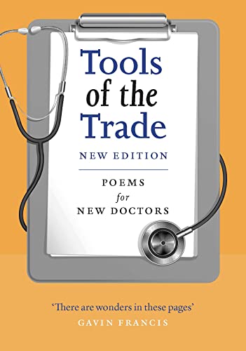 Tools of the Trade: Poems for New Doctors von Polygon An Imprint of Birlinn Limited
