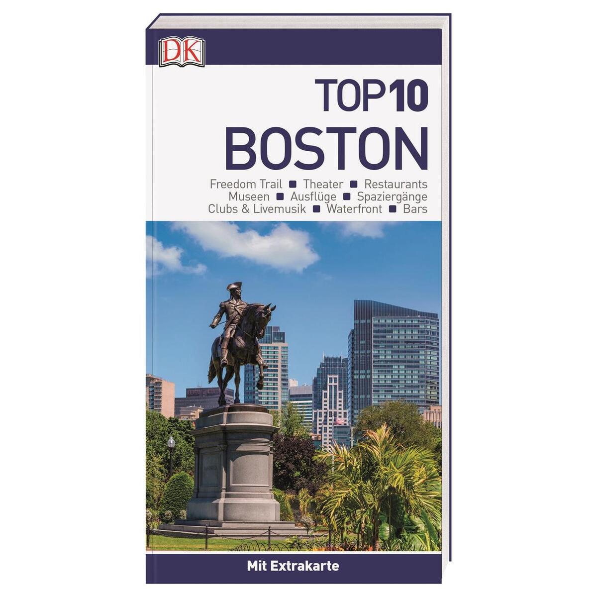 Top 10 Reiseführer Boston Top 10 Reiseführer Boston von Dorling Kindersley Reise