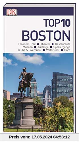 Top 10 Reiseführer Boston: mit Extra-Karte und kulinarischem Sprachführer zum Herausnehmen