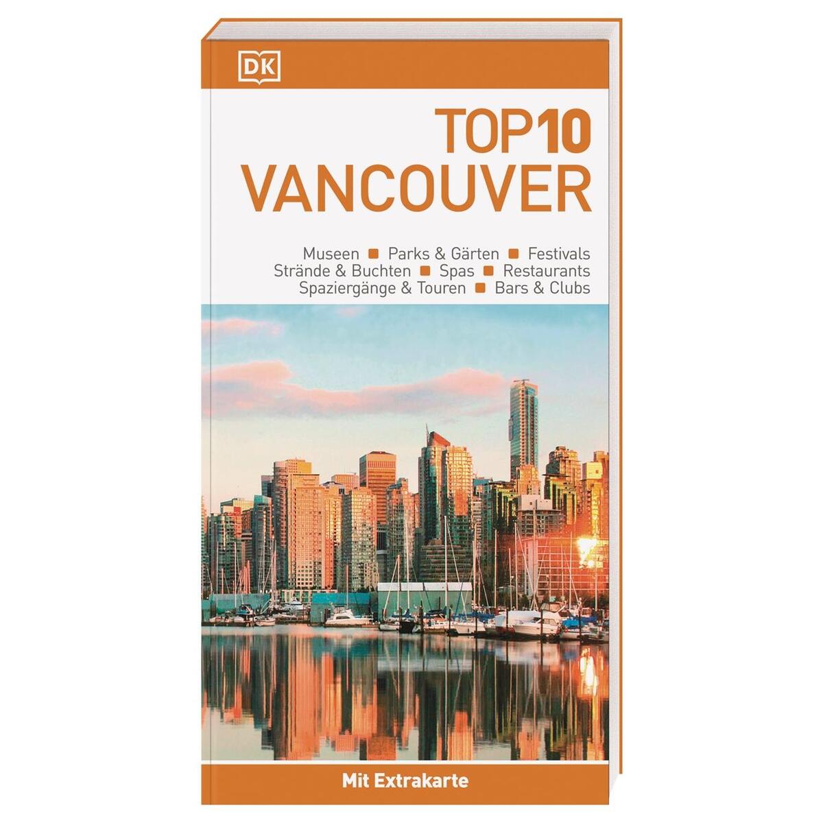 Top 10 Reiseführer Vancouver Top 10 Reiseführer Vancouver von Dorling Kindersley Reise