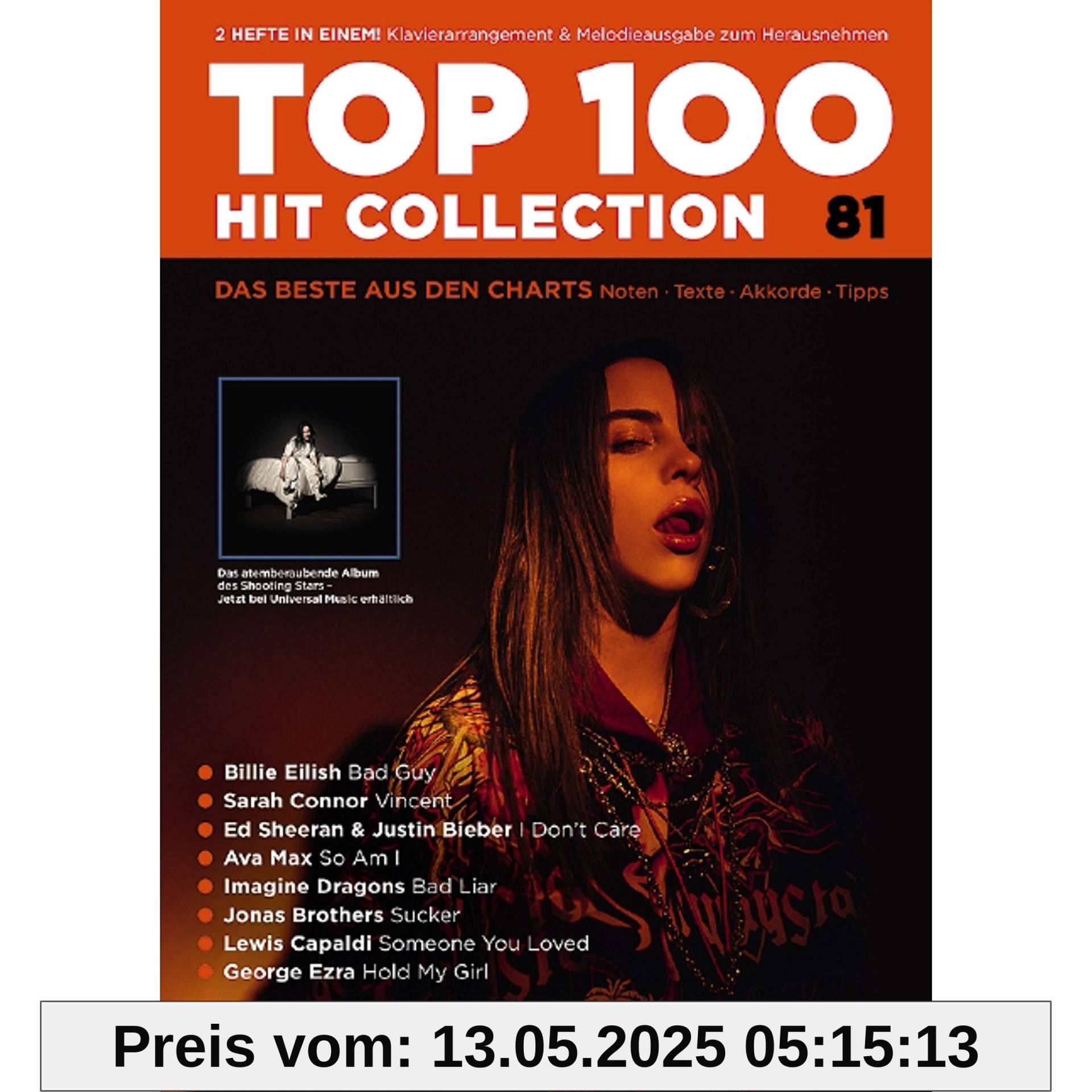 Top 100 Hit Collection 81: 8 Chart Hits: Someone You Loved - Sucker - Hold My Girl - Vincent - So Am I - Bad Guy - Bad Liar - I Don't Care.. Band 81. Klavier / Keyboard. (Music Factory)