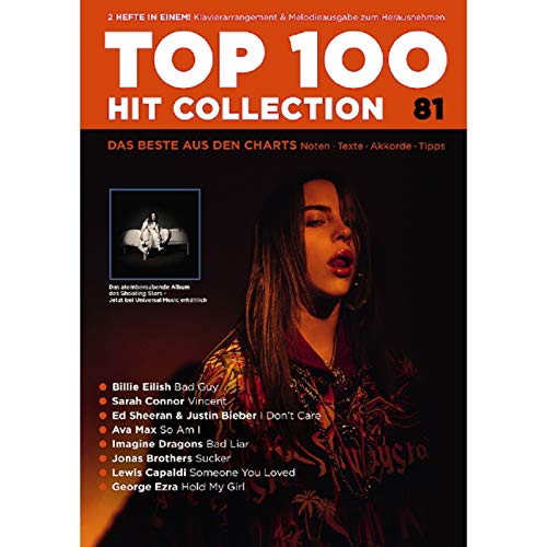 Top 100 Hit Collection 81: 8 Chart Hits: Someone You Loved - Sucker - Hold My Girl - Vincent - So Am I - Bad Guy - Bad Liar - I Don't Care.. Band 81. Klavier / Keyboard. (Music Factory) von Schott Music