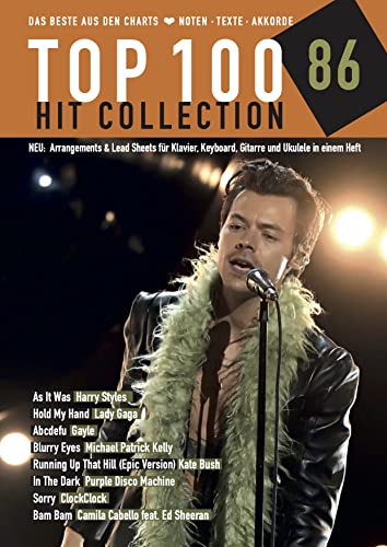 Top 100 Hit Collection 86: Das Beste aus den Charts: As It Was - Hold My Hand - Sorry - Blurry Eyes - Abcdefu - In the Dark - Bam Bam - Running Up ... Keyboard / Gitarre / Ukulele. (Music Factory)