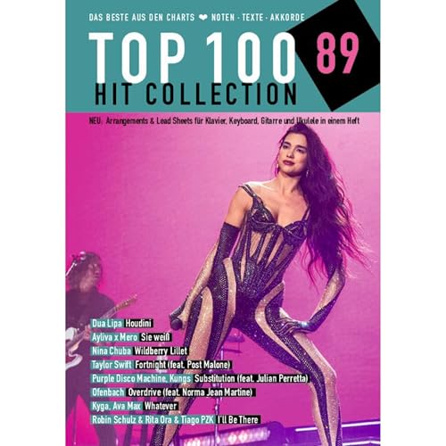 Top 100 Hit Collection 89: Das Beste aus den Charts: Houdini - Wildberry Lillet - Whatever - Substitution - Sie weiß - Overdrive - I’ll Be There - ... Keyboard / Gitarre / Ukulele. (Music Factory) von Schott Music