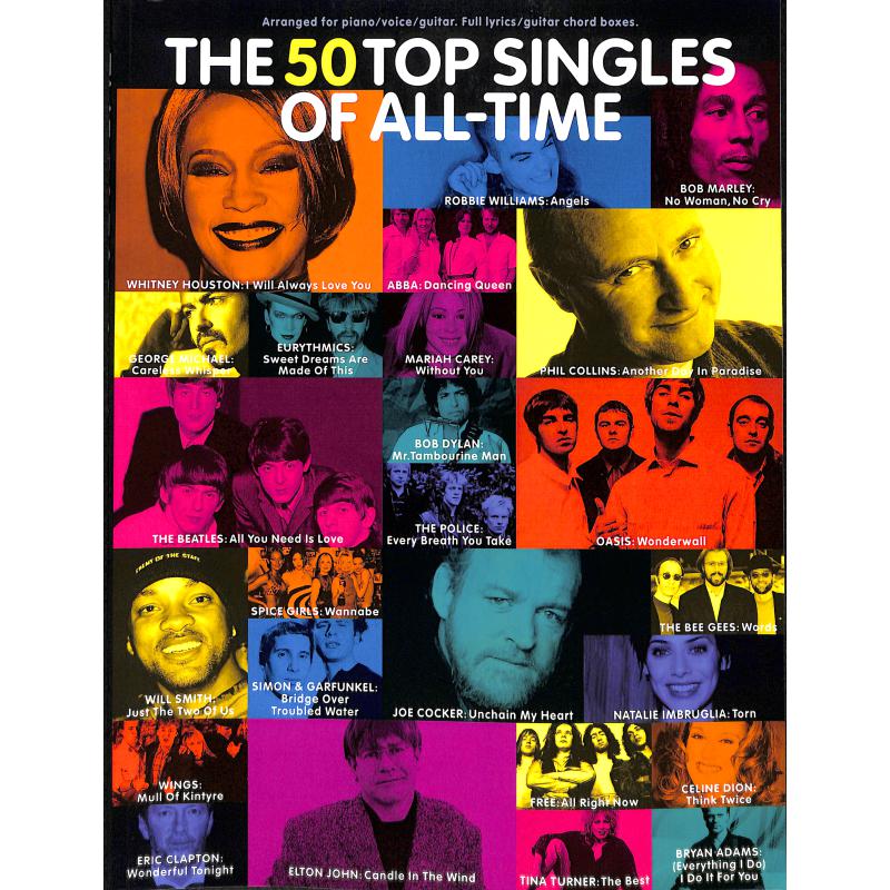 Top 50 singles of all time Top 50 singles of all time