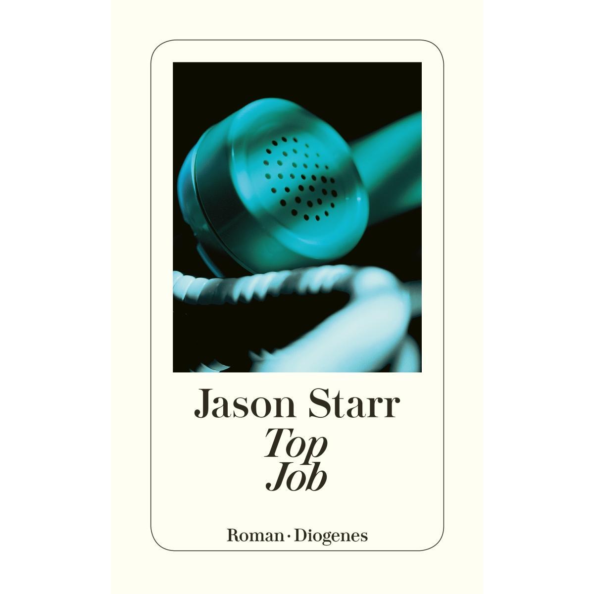Top Job von Diogenes Verlag AG