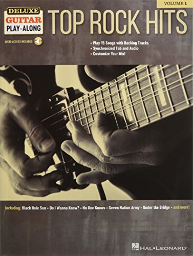 Top Rock Hits: Deluxe Guitar Play-Along Volume 1 Top Rock Hits: Deluxe Guitar Play-Along Volume 1
