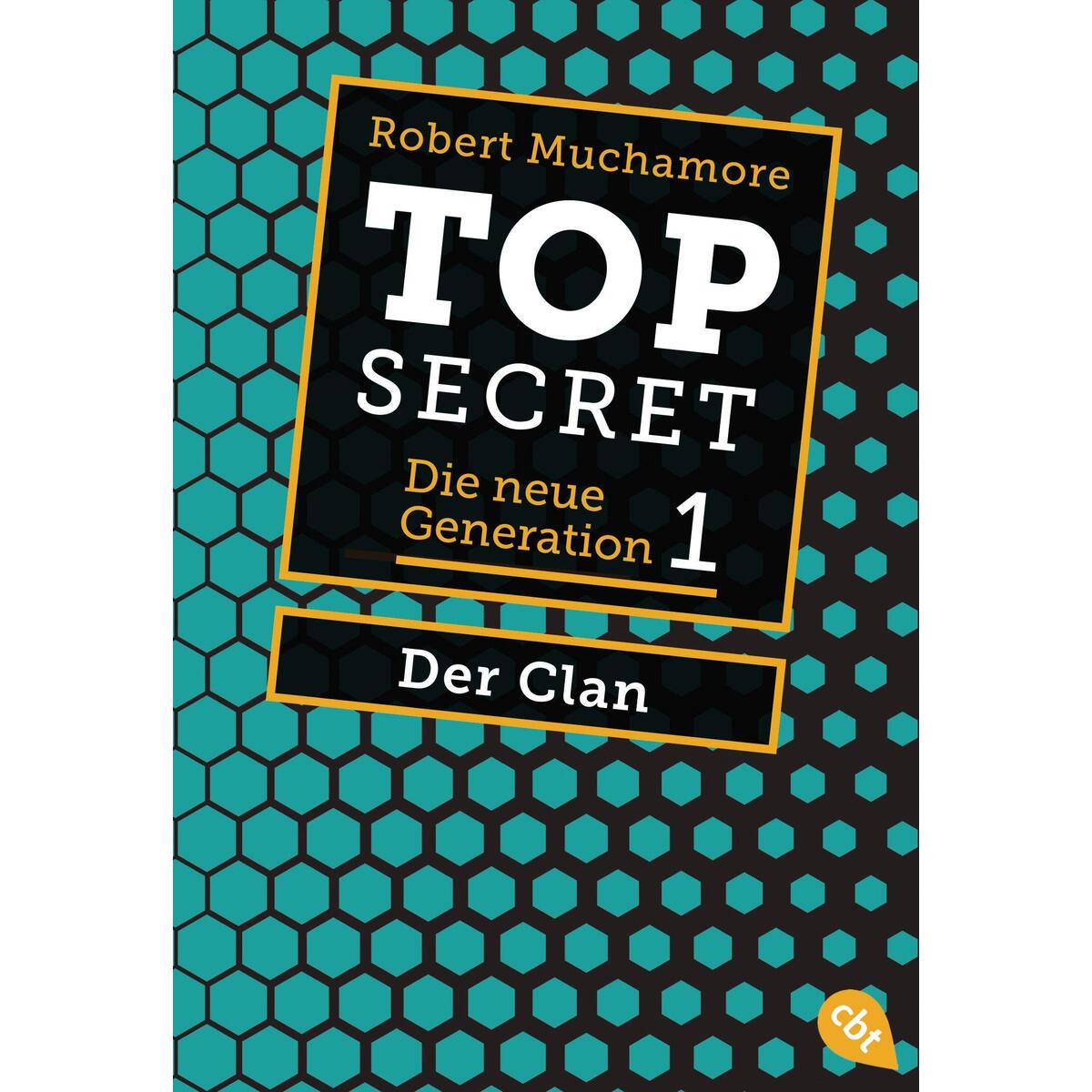 Top Secret. Der Clan von cbt