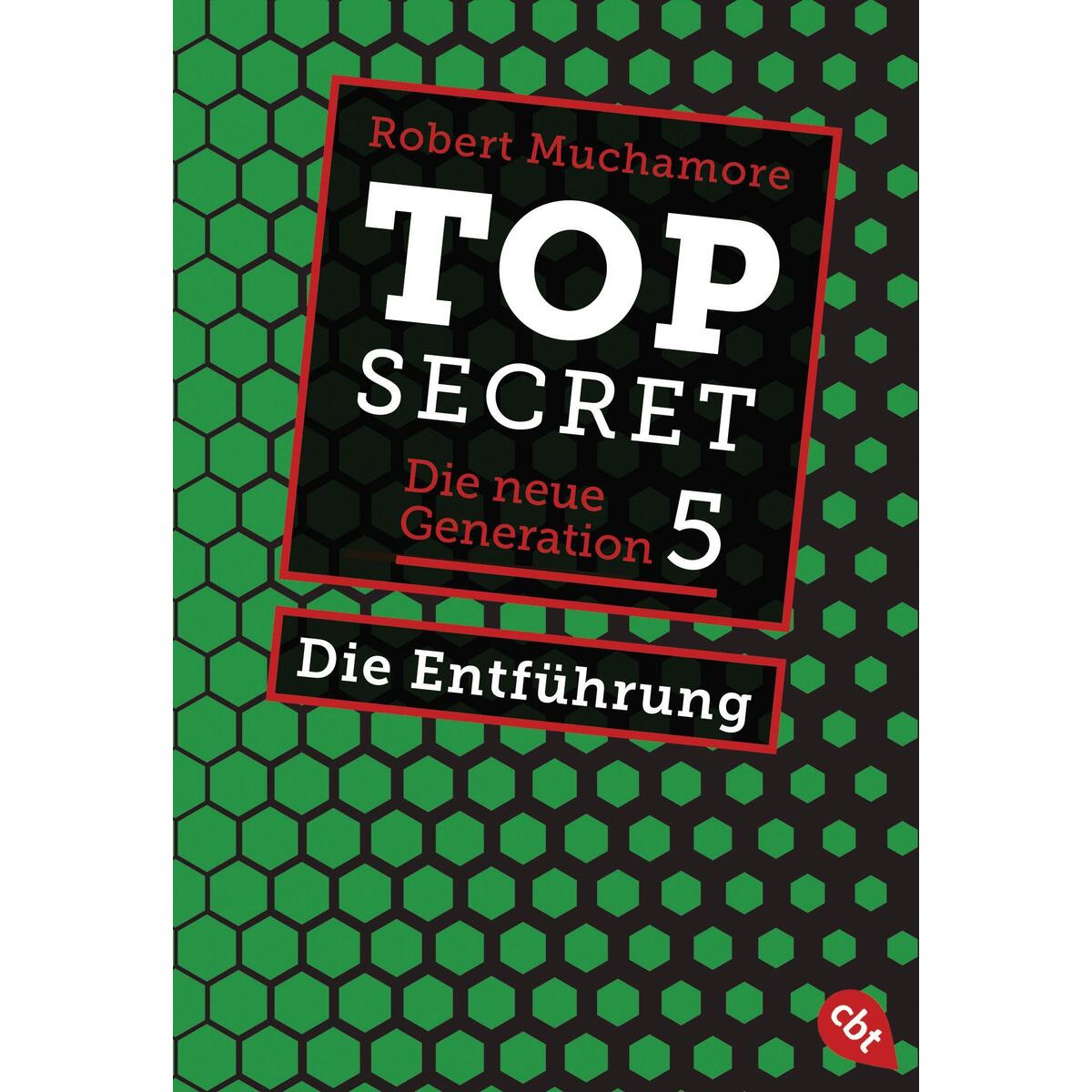Top Secret. Die Entführung Top Secret. Die Entführung von cbt