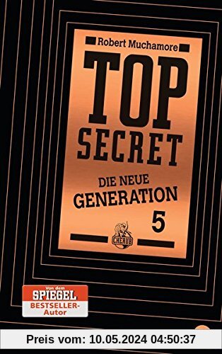 Top Secret. Die Entführung: Die neue Generation 5 (Top Secret - Die neue Generation (Serie), Band 5)