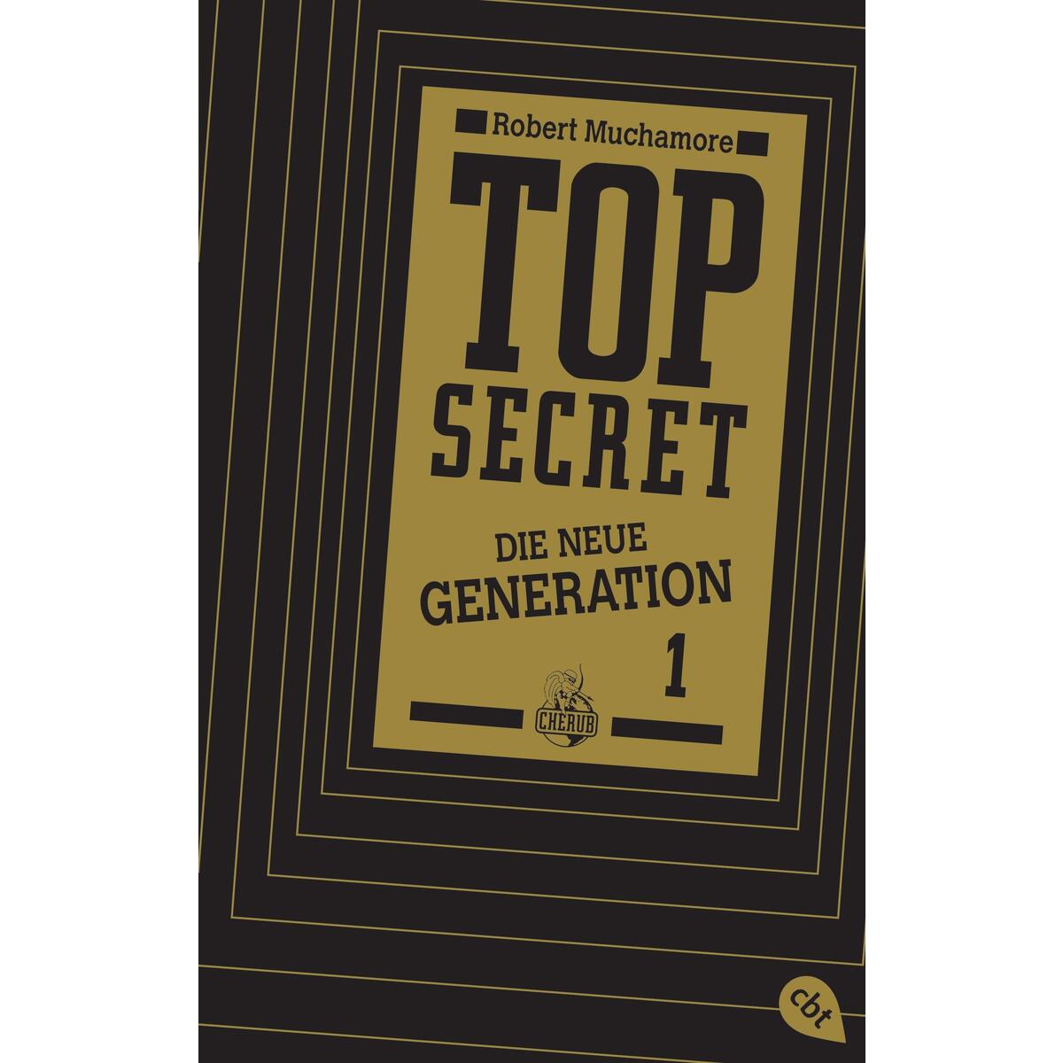 Top Secret. Die neue Generation 01. Der Clan Top Secret. Die neue Generation 01. Der Clan von cbt