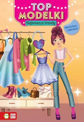 Top modelki. Najnowsze trendy von Zielona Sowa