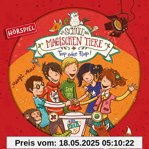 Top oder Flop! Das Hörspiel: 1 CD (Die Schule der magischen Tiere - Hörspiele, Band 5)