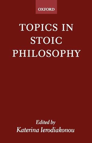 Topics in Stoic Philosophy von Clarendon Press