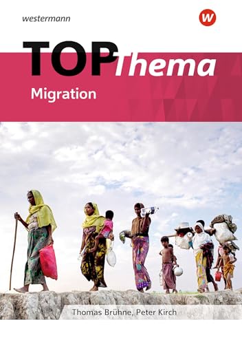 Topographische Arbeitshefte - aktuelle Ausgabe: TOP-Thema Migration: Topographische Arbeitshefte - Ausgabe 2020