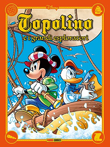 Topolino. Storie di grandi esploratori von Panini Comics