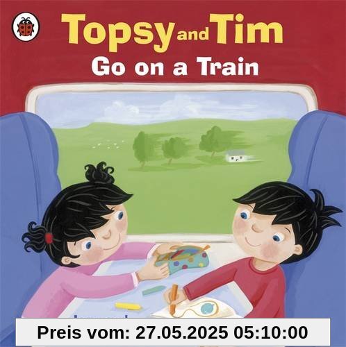Topsy and Tim: Go on a Train