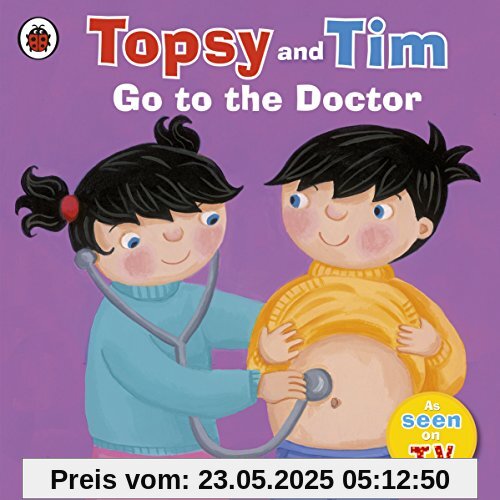 Topsy and Tim: Go to the Doctor (Topsy & Tim)
