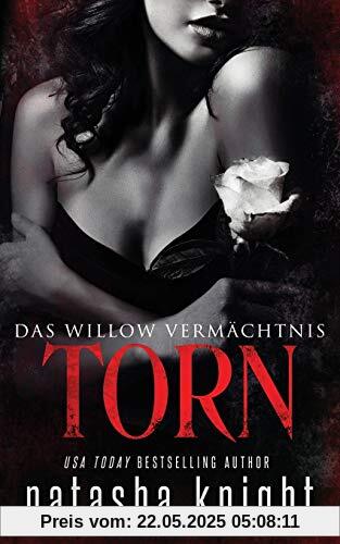 Torn: Das Willow Vermächtnis Torn: Das Willow Vermächtnis