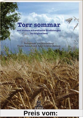 Torr sommar: und andere schwedische Erzählungen im Originaltext