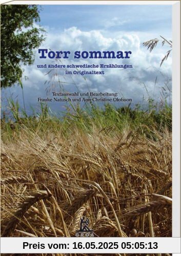 Torr sommar: und andere schwedische Erzählungen im Originaltext