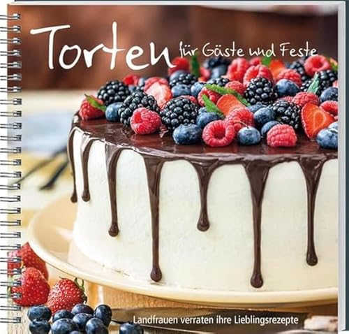 Torten für Gäste und Feste: Landfrauen verraten ihre Lieblingsrezepte. Von Apfel-Nuss-Sahne-Torte bis Weincremetorte: einfache bis raffinierte ... Torten gegliedert nach Jahreszeit und Anlass Torten für Gäste und Feste: Landfrauen verraten ihre Lieblingsrezepte. Von Apfel-Nuss-Sahne-Torte bis Weincremetorte: einfache bis raffinierte ... Torten gegliedert nach Jahreszeit und Anlass von LV.Buch