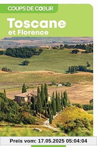 Toscane et Florence