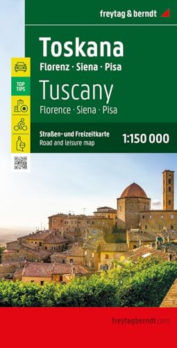 Toskana, Straßen- und Freizeitkarte 1:150.000, freytag & berndt: Florenz - Siena - Pisa, mit Infos, Top Tips, Weinführer, Innenstadtplan Florenz (freytag & berndt Auto + Freizeitkarten)