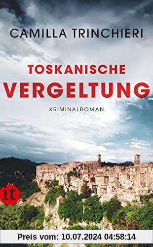Toskanische Vergeltung: Kriminalroman (insel taschenbuch)