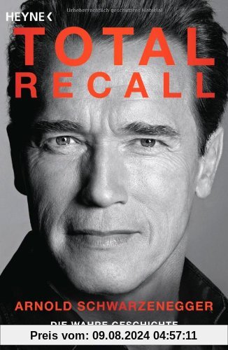 Total Recall: Die wahre Geschichte meines Lebens