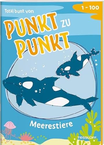Total bunt von Punkt zu Punkt. Meerestiere Von 1 bis 100 / Punkte verbinden - Tiere entdecken / Mit zusätzlichem Wissen / Für Kinder ab 7 Jahren: Für ... Lebhafte Szenen auf farbigen Innenseiten Total bunt von Punkt zu Punkt. Meerestiere Von 1 bis 100 / Punkte verbinden - Tiere entdecken / Mit zusätzlichem Wissen / Für Kinder ab 7 Jahren: Für ... Lebhafte Szenen auf farbigen Innenseiten