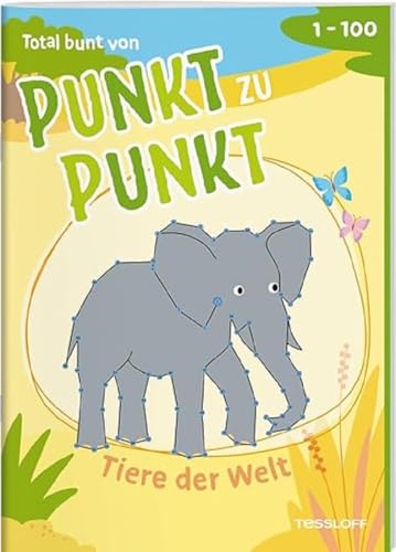 Total bunt von Punkt zu Punkt. Tiere der Welt Von 1 bis 100 / Zahlen verbinden, Tiere entdecken / Mit wissenswerten Fakten zu den Tieren / Für Kinder ... Lebhafte Szenen auf farbigen Innenseiten Total bunt von Punkt zu Punkt. Tiere der Welt Von 1 bis 100 / Zahlen verbinden, Tiere entdecken / Mit wissenswerten Fakten zu den Tieren / Für Kinder ... Lebhafte Szenen auf farbigen Innenseiten