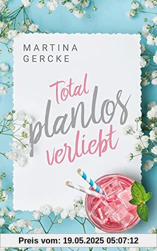 Total planlos verliebt