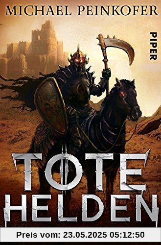 Tote Helden: Die Legenden von Astray 1 Tote Helden: Die Legenden von Astray 1