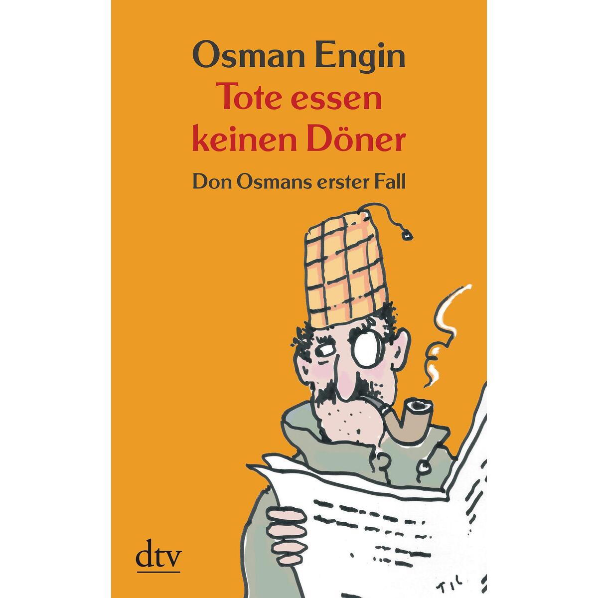 Tote essen keinen Döner von dtv Verlagsgesellschaft
