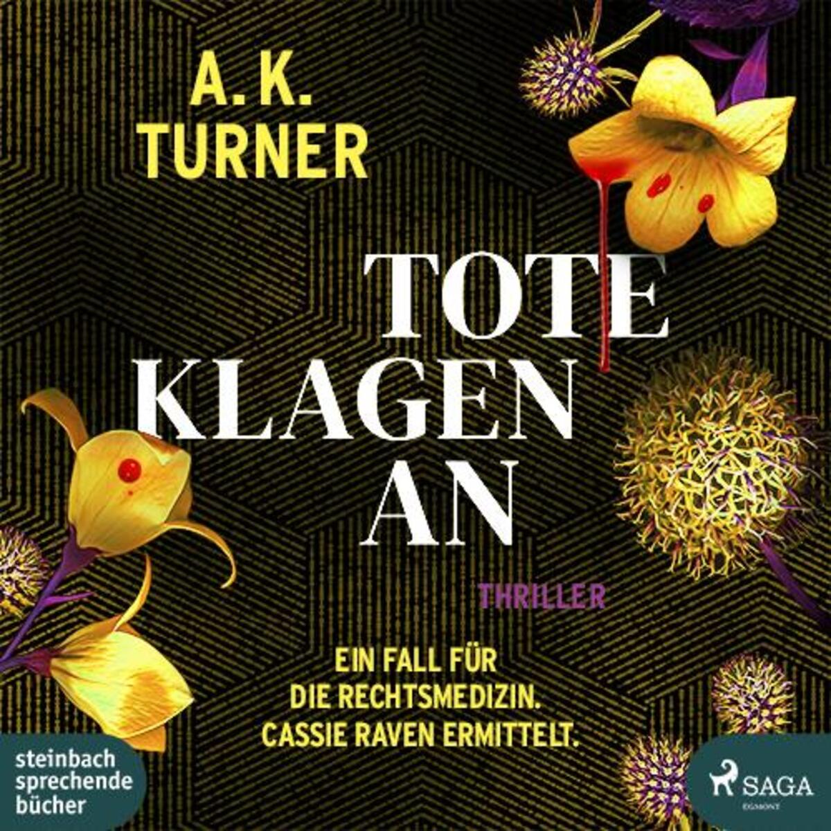 Tote klagen an Tote klagen an von Steinbach Sprechende