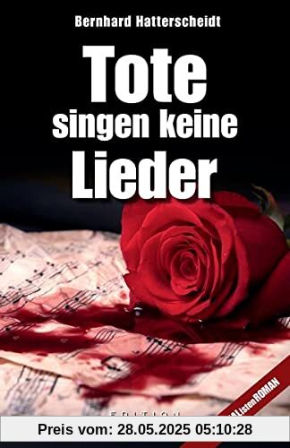 Tote singen keine Lieder