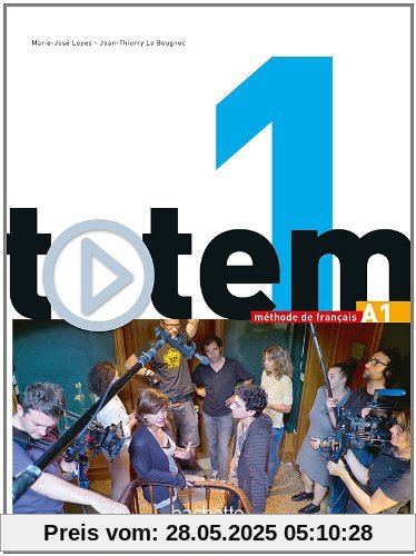 Totem 1 : Livre de l'élève, multimedia inclus