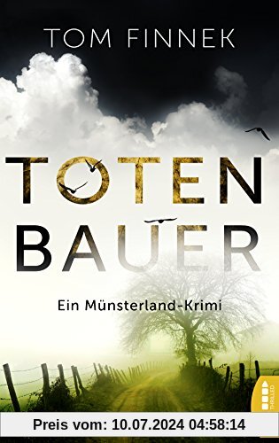 Totenbauer: Ein Münsterland-Krimi. Der zweite Fall für Tenbrink und Bertram