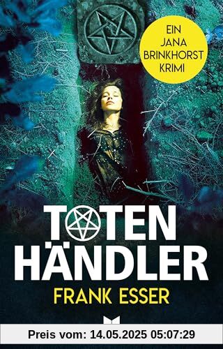 Totenhändler: Jana Brinkhorst ermittelt: Fall 4 (Jana-Brinkhorst-Krimi)